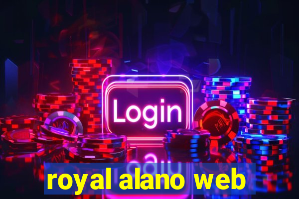 royal alano web